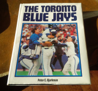Book: The Toronto Blue Jays, Peter C. Bjarkman, 1990