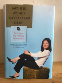 Japanese Women Don’t get Old or Fat (book)