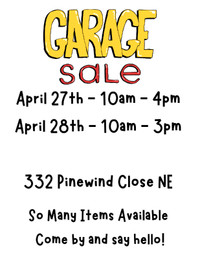 Garage Sale April 27th and 28th 