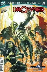Aquaman Justice League Drowned Earth #1 Comic 2018 - DC Comics