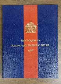 Horse  Breeding Studs Her Majesty's Racing 1975 Records Book