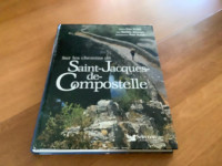Livre Sur les chemins de St-Jacques de Compostelle grand format