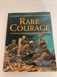 Book-Rare Courage: Veterans of the Second World War Remember