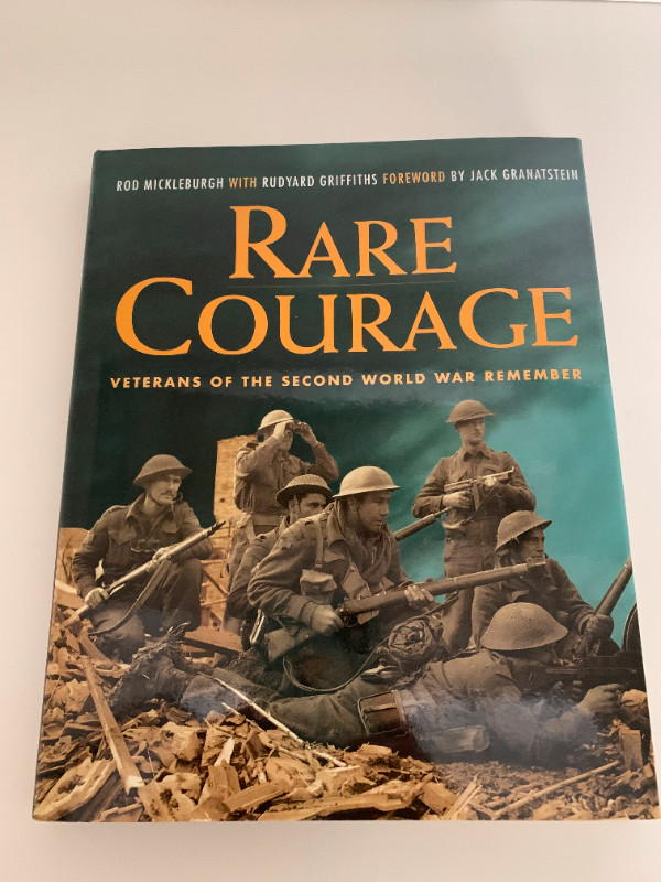 Book-Rare Courage: Veterans of the Second World War Remember dans Essais et biographies  à Région de Markham/York