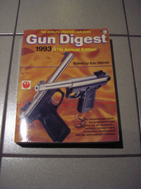 Gun Digest 1993 catalog - 47th Annual Edition by Ken Warner