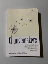 Changemakers: Embracing Hope, Taking Action Softcover Book