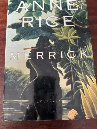 Anne Rice -” Merrick”  Amazing Vimpire Novel, View more