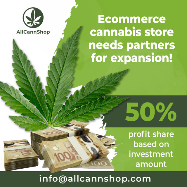 PARTNERS FOR ONLINE CANNABIS BUSINESS-50% PROFIT SHARE in Other Business & Industrial in Mississauga / Peel Region