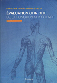 Évaluation clinique de la fonction musculaire 6è édition