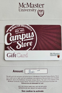 McMaster University Campus Store $300 Gift card