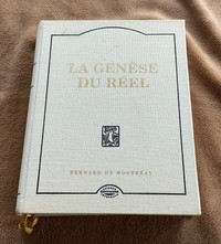 Livre La genèse du réel de Bernard de Montréal