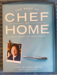 Michael Smith’s The Best of Chef at Home