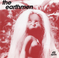 The Earthmen ‎– "Flyby / Too Far Down" Original 1992 7" Vinyl EP