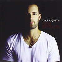 Dallas Smith - Side Effects Audio CD (Brand new! Sealed!)