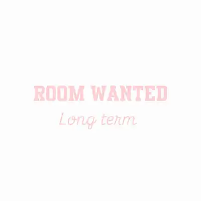 Room Wanted, Long Term