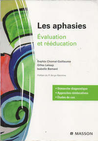 Les Aphasies : Évaluation et rééducation