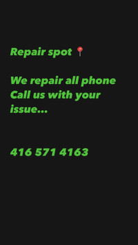 We repair all cellphones 
