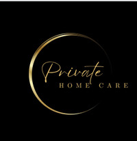PSW for hire -  Private Home Care 