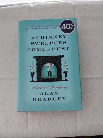 As Chimney Sweepers Come to Dust  by Alan Bradley, View more