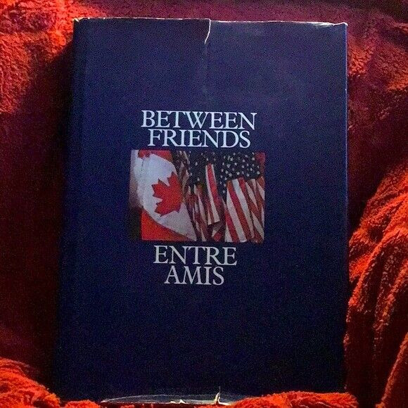Between Friends / Entre Amis 1976 Hardcover Published by NFBC in Non-fiction in Regina