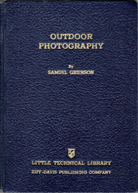 Outdoor Photography by Samuel Grierson 1st edition 1940