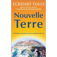 ECKHART TOLLE / NOUVELLE TERRE / ÉTAT NEUF TAXE INCLUSE