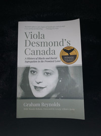 Viola Desmond’s Canada: A History of Blacks and Racial Seg