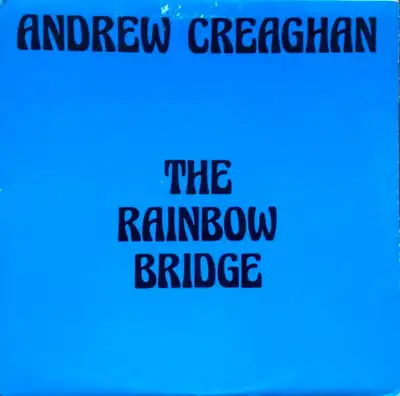 The Rainbow Bridge 1985 LP record album Andrew Creaghan, View more