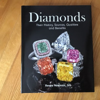 Diamonds Their History Sources Qualities and Benefits by Newman