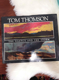Tom Thomson: The Silence and the StormBook by David P Silcox and