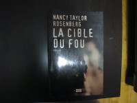 Nancy Taylor Rosenberg,la cible du fou, roman
