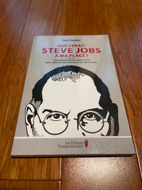 Peter Sander - Que ferait Steve Jobs à ma place?