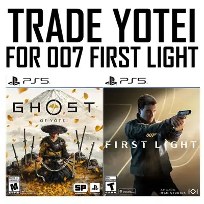 ✔️✔️TRADE Ghost Of Yotei for 007 First Light✔️✔️, View more