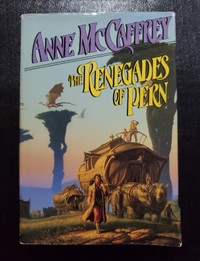 The Renegades of Pern Hardcover  - Anne McCaffery