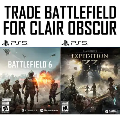 ✨✨TRADE Battlefield 6 for Clair Obscur✨✨, View more
