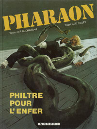 PHARAON / PHILTRE POUR L'ENFER  1981 / EXCELLENT ÉTAT TAXE INCL