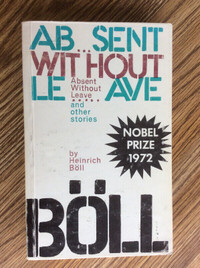 Absent Without Leave – Heinrich Böll  - Paperback