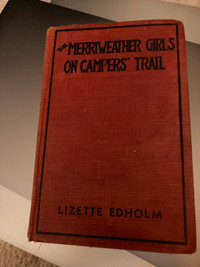 The Merriweather Girls on Campers’Trail by Lizette Edholm