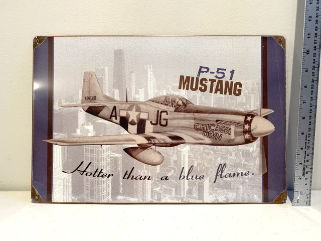 Newer P-51 Mustang Chicago's Own Hotter Than A Blue Flame Sign in Arts & Collectibles in Calgary
