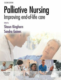 Palliative Nursing 2E Kinghorn 9780702028168