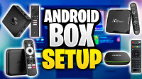 ANDROID BOX SET UP AND UPDATES