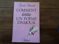 Livre « Comment écrire un poème d'amour » de Gérard Clavreuil