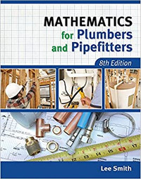 Mathematics for Plumbers and Pipefitters 8E Smith 9781111642600