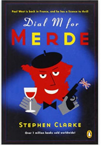 Dial M for Merde 0th Editionby Stephen Clarke