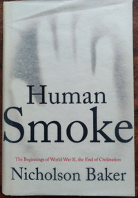 Human Smoke by Nicholson Baker