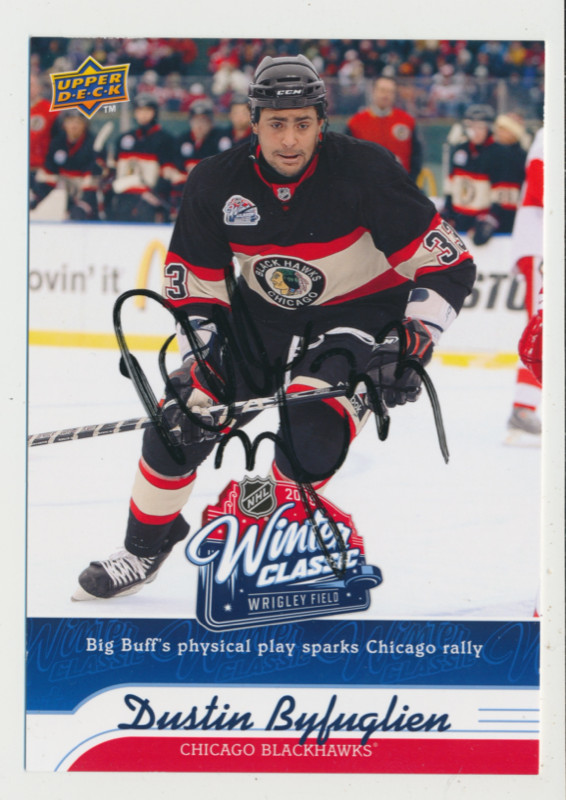 DUSTIN BYFUGLIEN CHICAGO BLACKHAWKS X-RARE SIGNED WINTER CLASSIC in Arts & Collectibles in Oakville / Halton Region