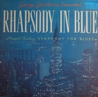 Joseph Kuhn's Symphony For Blues/Rhapsody In Blue Import lp +