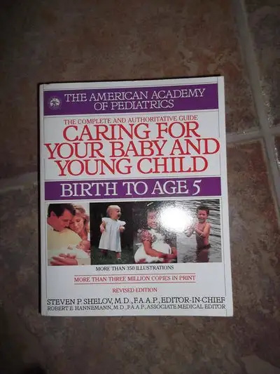 Caring For Your Baby And Young Child (Birth to Age 5), View more
