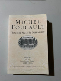 "Society Must Be Defended": Lectures at the Collège de France