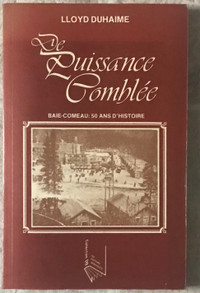 Baie Comeau :50 ans d’histoire